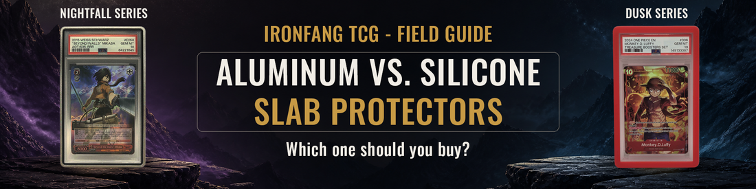 Aluminum vs. Silicone PSA Slab Protectors — Ironfang TCG field guide